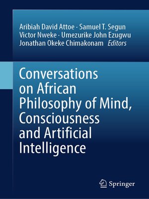 cover image of Conversations on African Philosophy of Mind, Consciousness and Artificial Intelligence